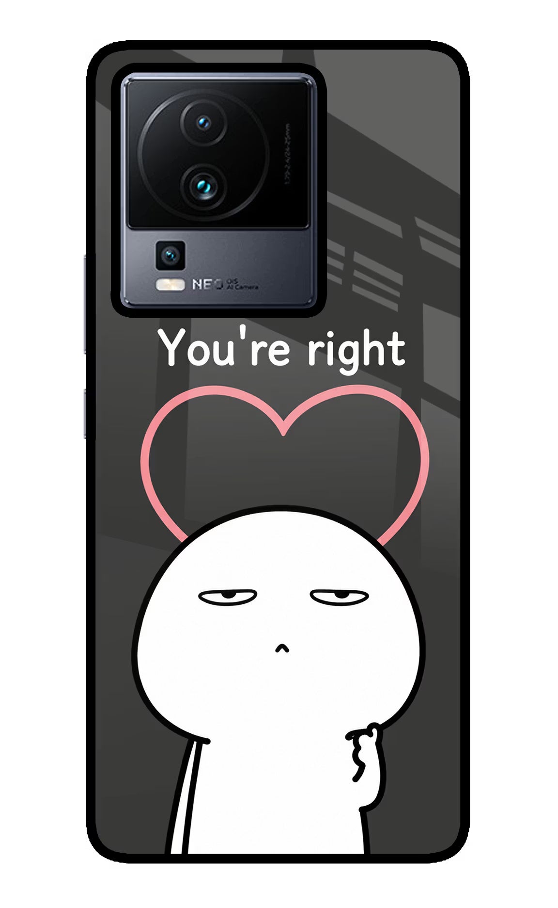 You're Right iQOO Neo 7 Pro Glass Case - You're Right iQOO Neo 7 Pro Glass Case You're Right iQOO Neo 7 Pro Glass Case