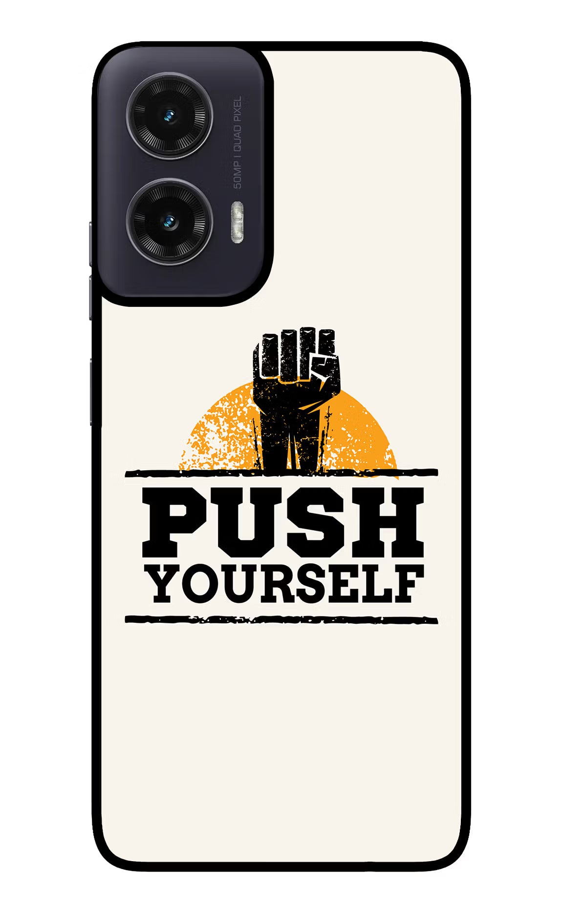 Push Yourself Moto G35 5G Glass Case - Push Yourself Moto G35 5G Glass Case Push Yourself Moto G35 5G Glass Case