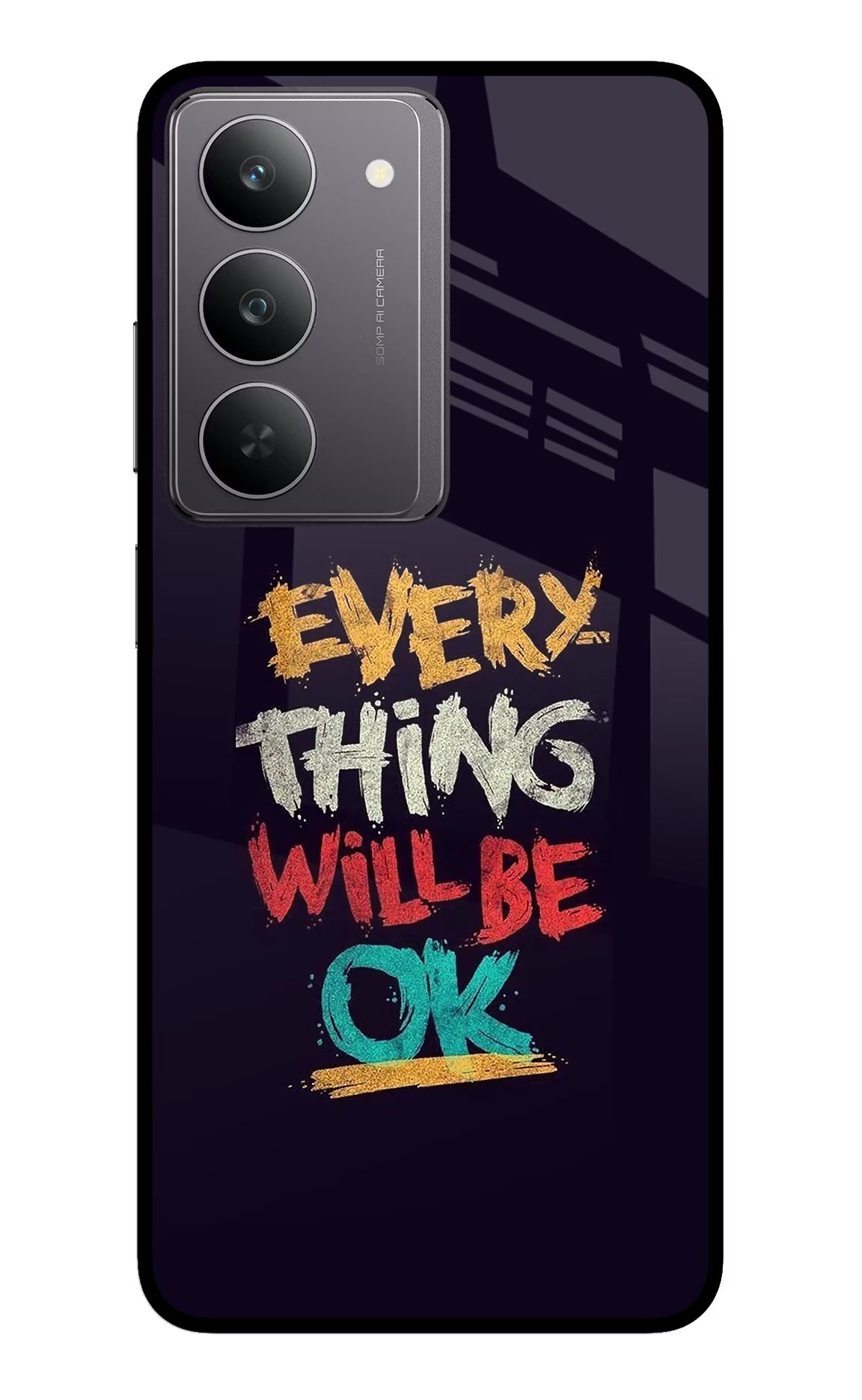Everything Will Be Ok Realme 14x 5G Glass Case - Everything Will Be Ok Realme 14x 5G Glass Case Everything Will Be Ok Realme 14x 5G Glass Case