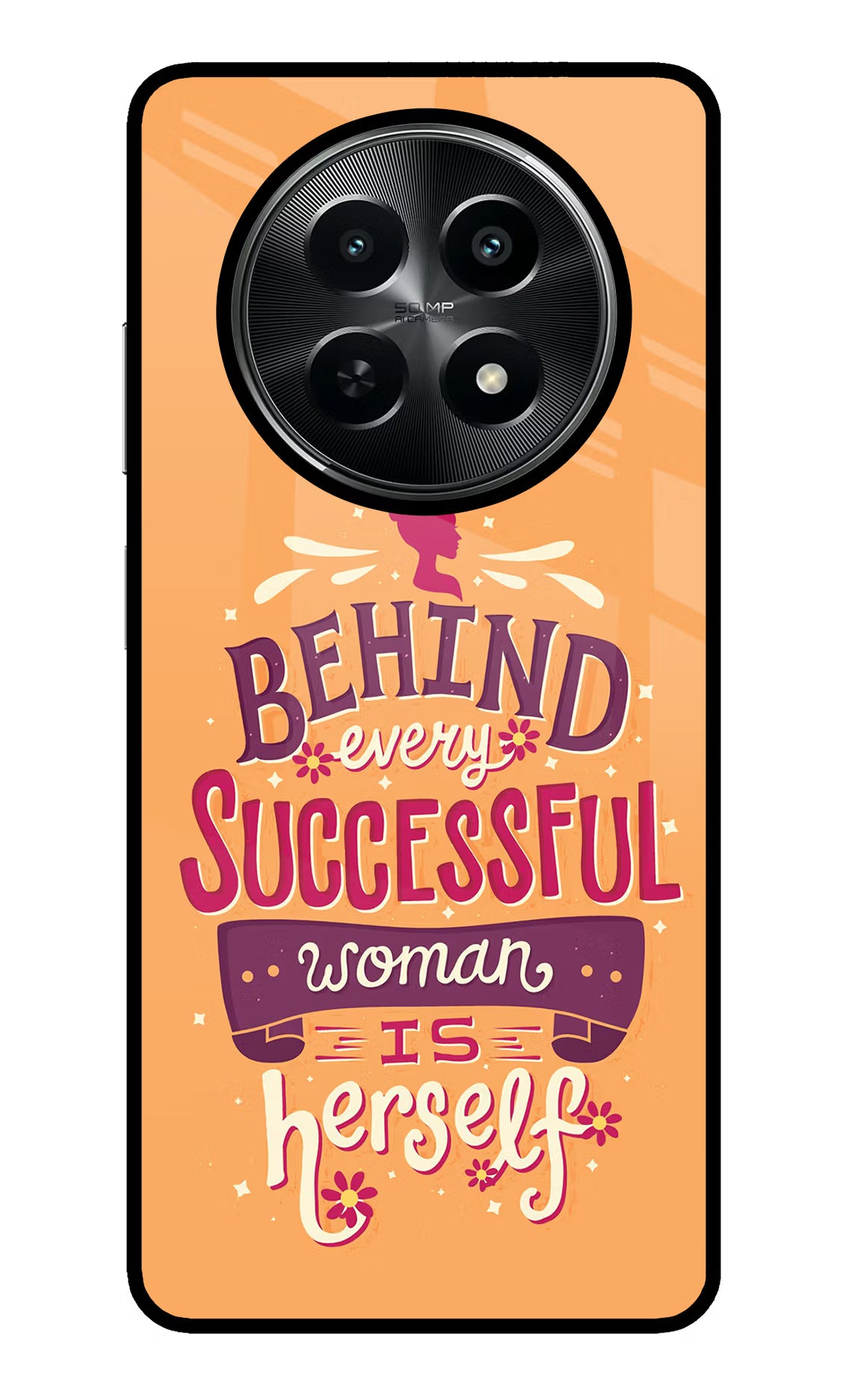Behind Every Successful Woman There Is Herself Realme C65 5G Glass Case - Behind Every Successful Woman There Is Herself Realme C65 5G Glass Case Behind Every Successful Woman There Is Herself Realme C65 5G Glass Case