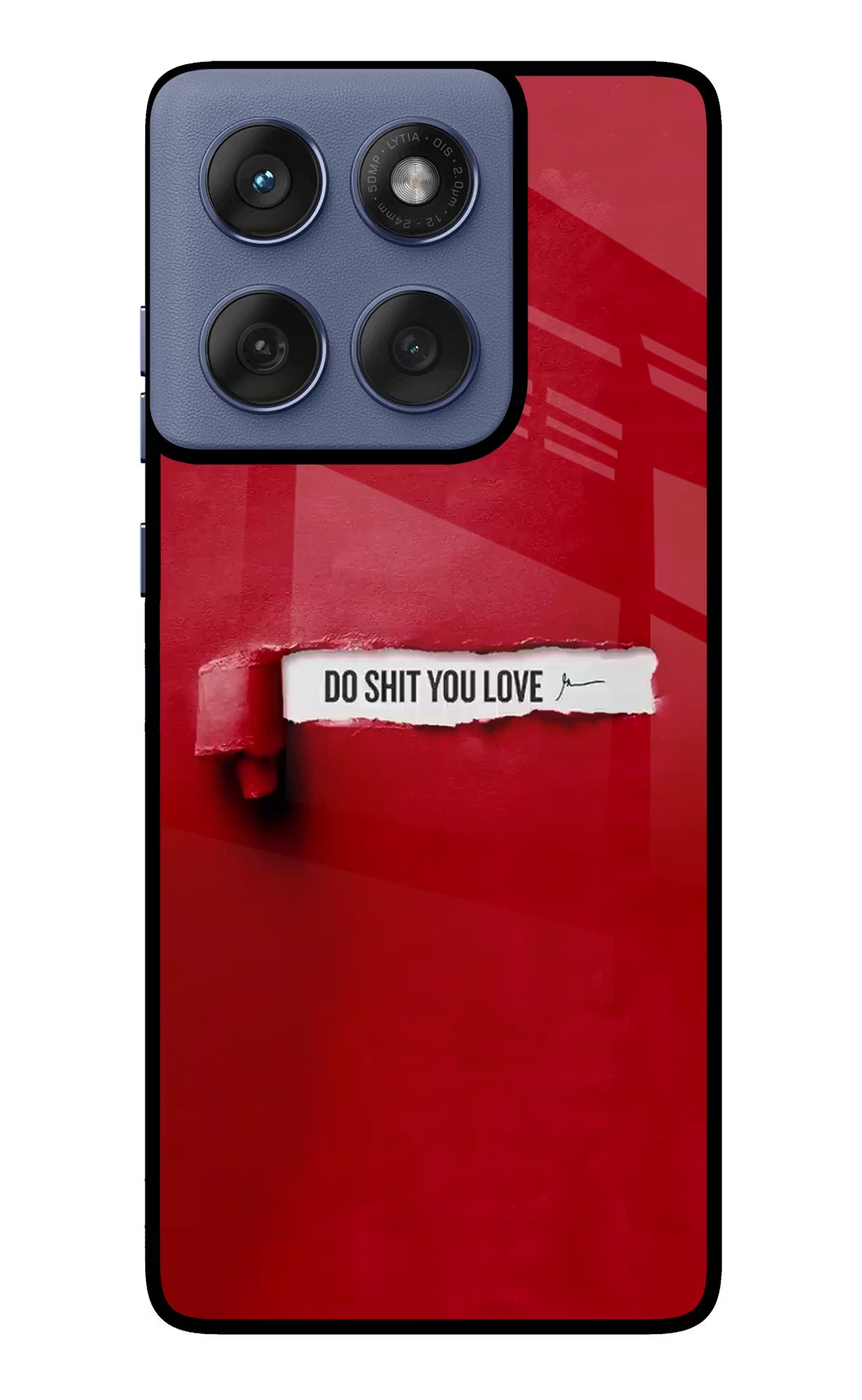 Do Shit You Love Moto Edge 60 Fusion Glass Case Back Cover by Casekaro