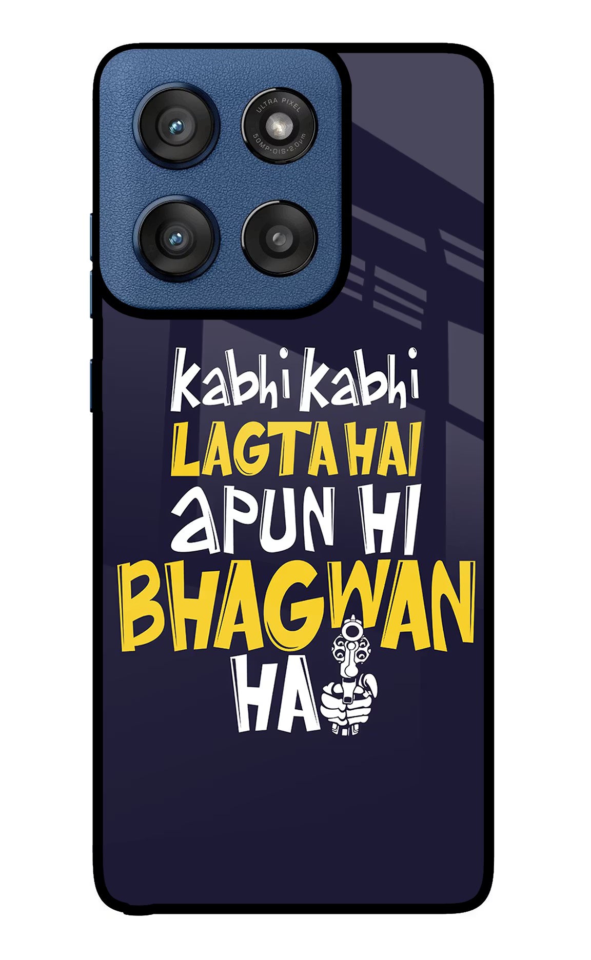 Kabhi Kabhi Lagta Hai Apun Hi Bhagwan Hai Moto Edge 60 Stylus Glass Case - Kabhi Kabhi Lagta Hai Apun Hi Bhagwan Hai Moto Edge 60 Stylus Glass Case Kabhi Kabhi Lagta Hai Apun Hi Bhagwan Hai Moto Edge 60 Stylus Glass Case