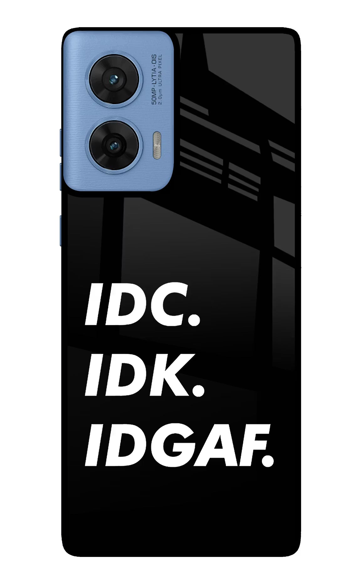 Idc Idk Idgaf Moto G96 5G Back Cover - Idc Idk Idgaf Moto G96 5G Glass Case Back Cover by Casekaro Idc Idk Idgaf Moto G96 5G Glass Case Back Cover by Casekaro