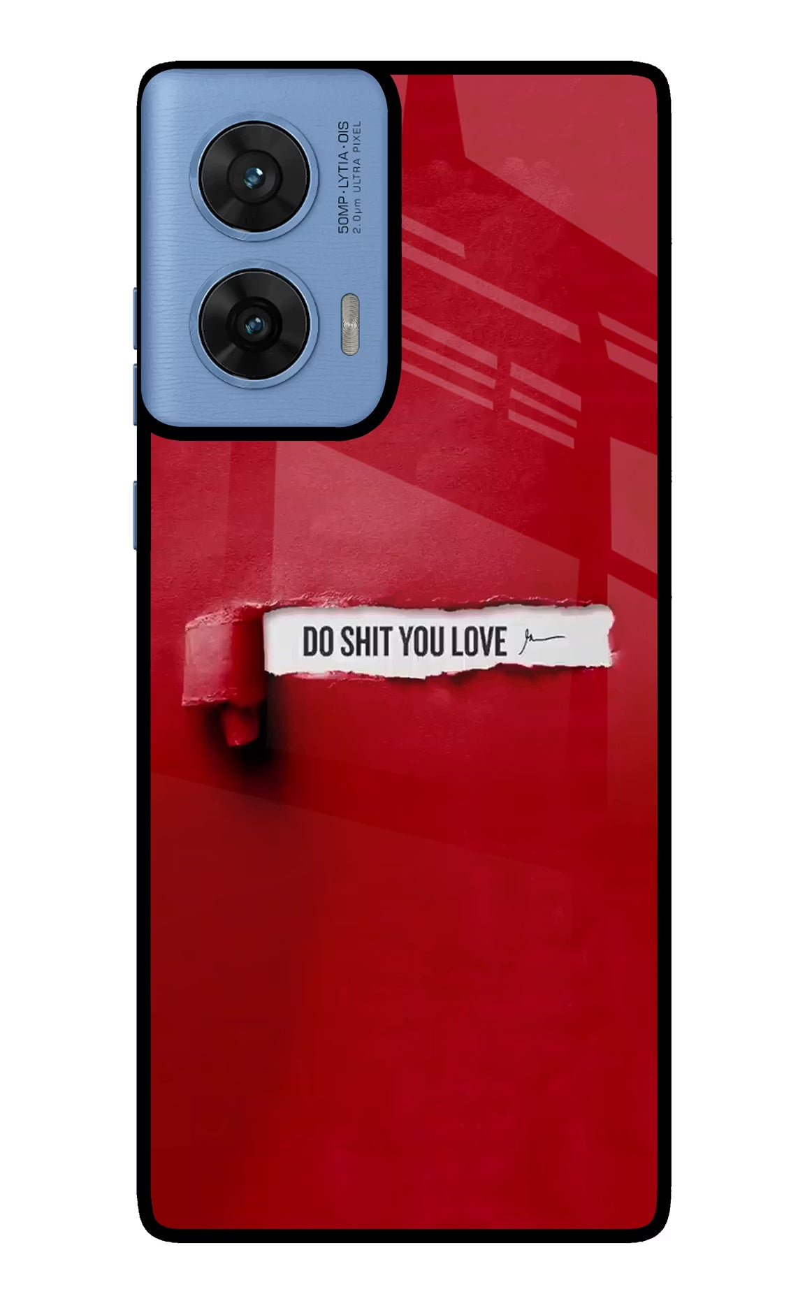 Do Shit You Love Moto G96 5G Back Cover - Do Shit You Love Moto G96 5G Glass Case Back Cover by Casekaro Do Shit You Love Moto G96 5G Glass Case Back Cover by Casekaro