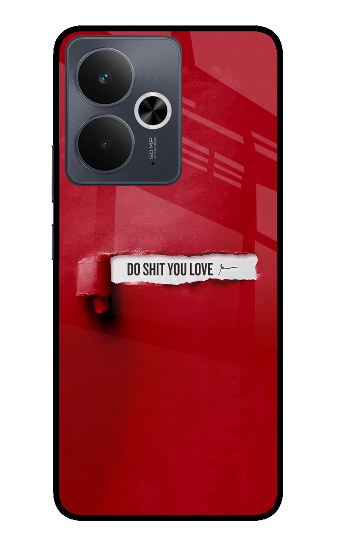 Do Shit You Love Realme 14T 5G Back Cover - Do Shit You Love Realme 14T 5G Glass Case Back Cover by Casekaro Do Shit You Love Realme 14T 5G Glass Case Back Cover by Casekaro