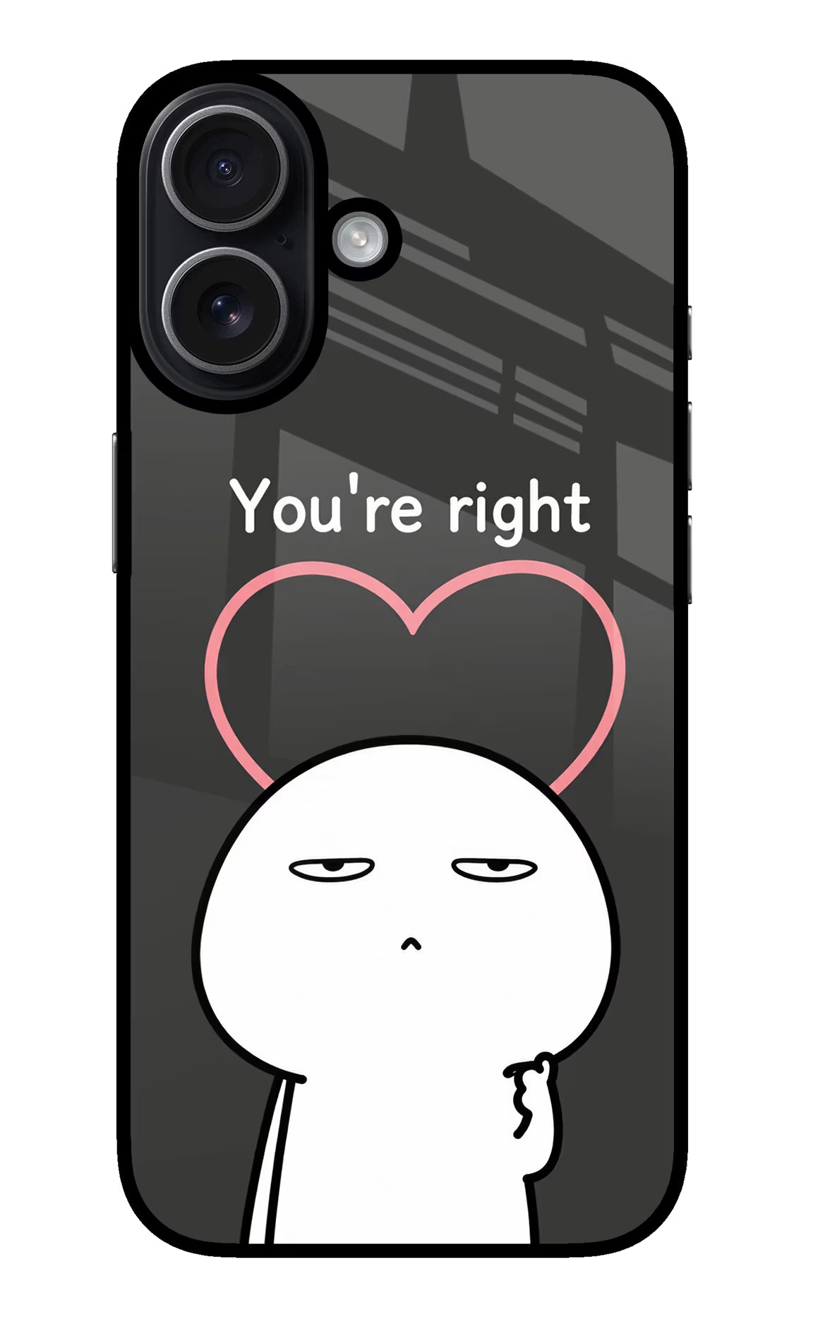 You're Right iPhone 17 Glass Case - You're Right iPhone 17 Glass Case You're Right iPhone 17 Glass Case