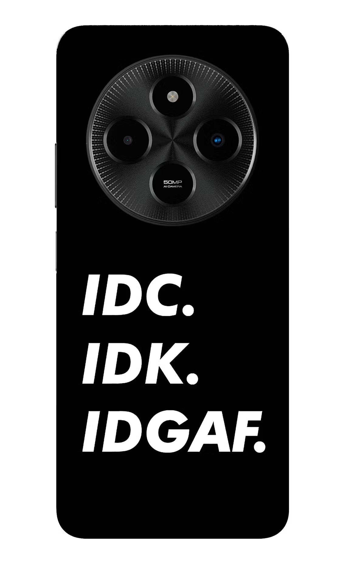 Idc Idk Idgaf Poco M7 5G Glass Case - Idc Idk Idgaf Poco M7 5G Glass Case Idc Idk Idgaf Poco M7 5G Glass Case