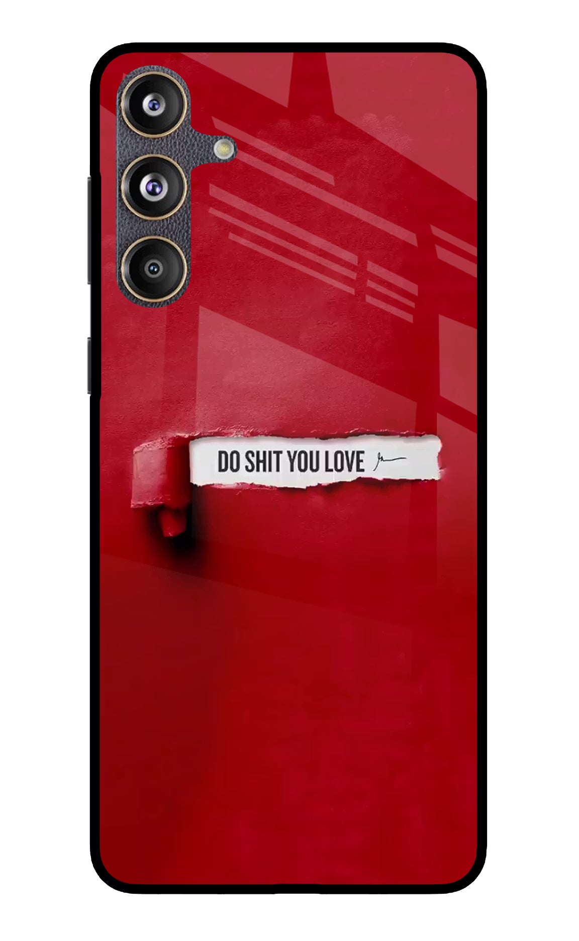 Do Shit You Love Samsung F55 5G Glass Case - Do Shit You Love Samsung F55 5G Glass Case Do Shit You Love Samsung F55 5G Glass Case