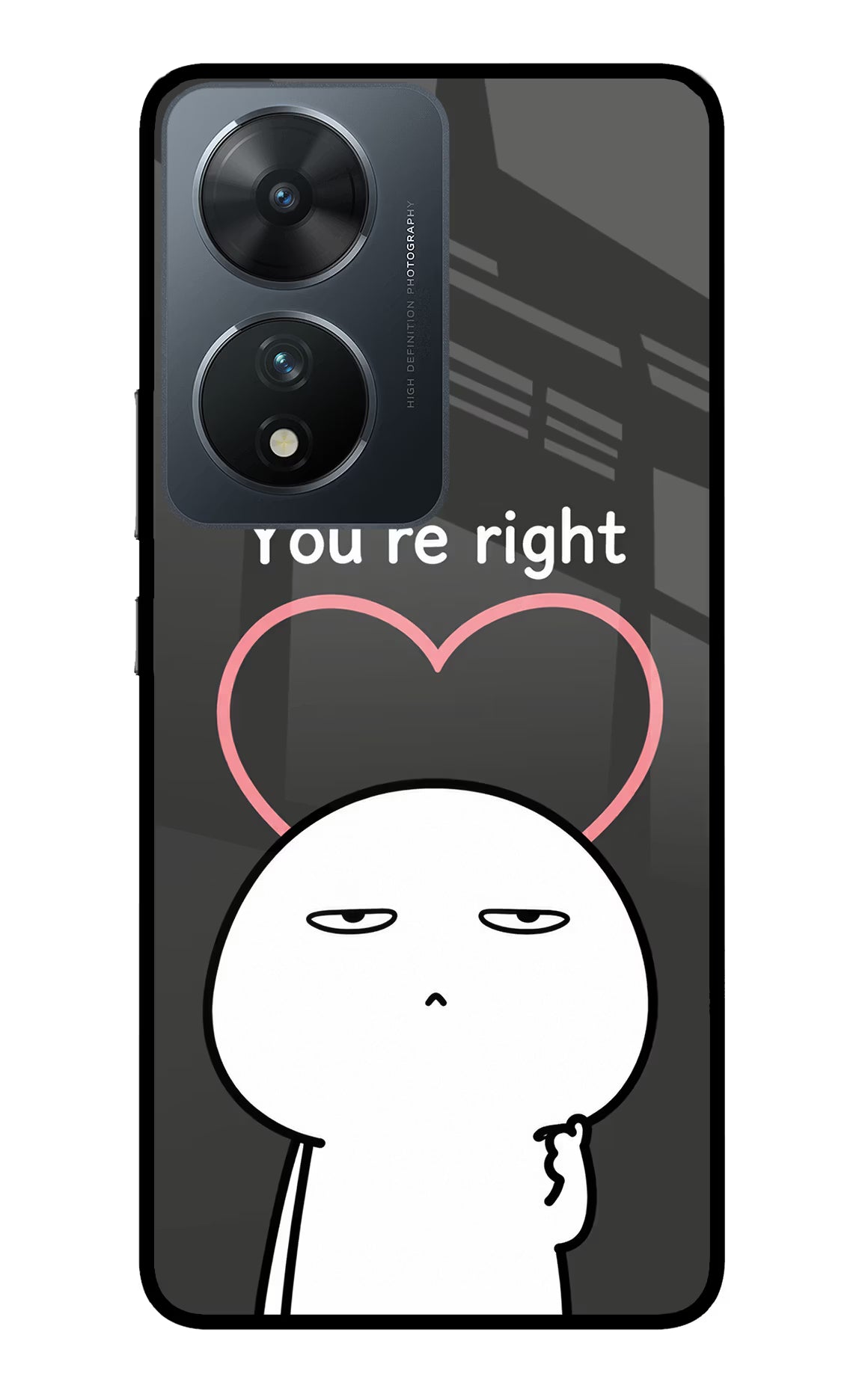 You're Right Vivo T2 5G Glass Case - You're Right Vivo T2 5G Glass Case You're Right Vivo T2 5G Glass Case