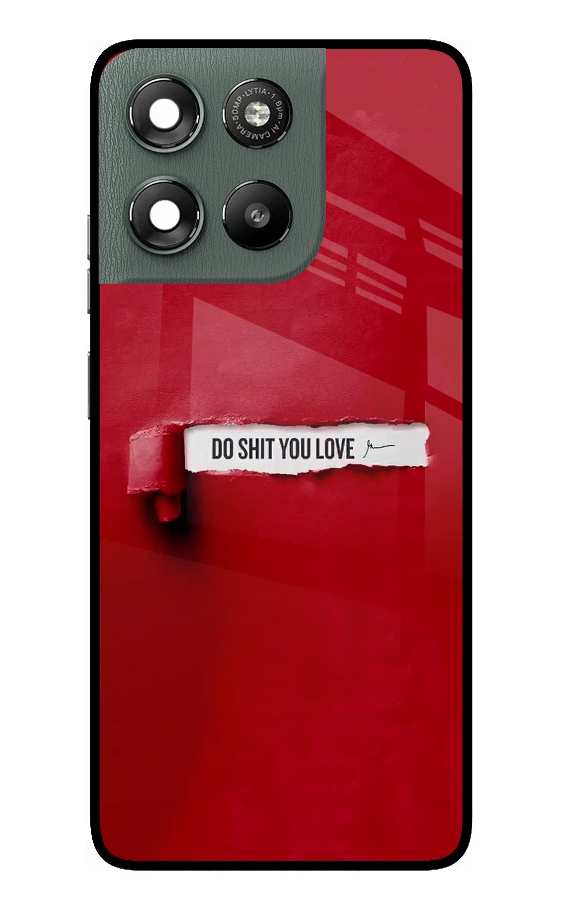 Do Shit You Love Moto G67 Power 5G Glass Case - Do Shit You Love Moto G67 Power 5G Glass Case Do Shit You Love Moto G67 Power 5G Glass Case