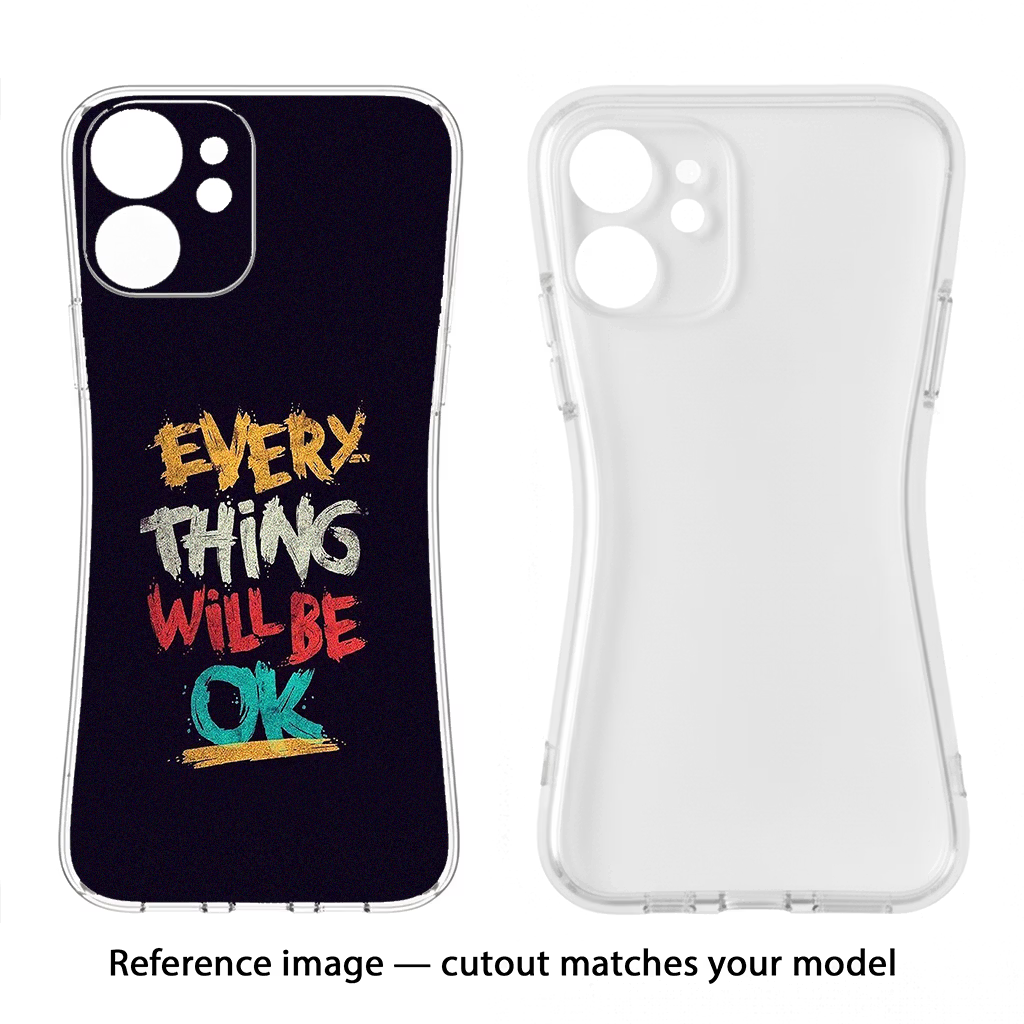 Everything Will Be Ok Moto Edge 50 Pro 5G Back Cover - Everything Will Be Ok Moto Edge 50 Pro 5G Soft Case Back Cover by Casekaro Everything Will Be Ok Moto Edge 50 Pro 5G Soft Case Back Cover by Casekaro