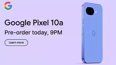 Google Pixel 10a Launch: Everything You Need to Know About Google’s Most Durable A-Series Phone