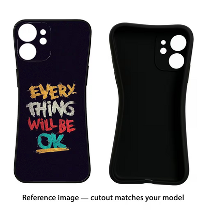 Everything Will Be Ok iPhone 16e Black Soft Case Back Cover by Casekaro