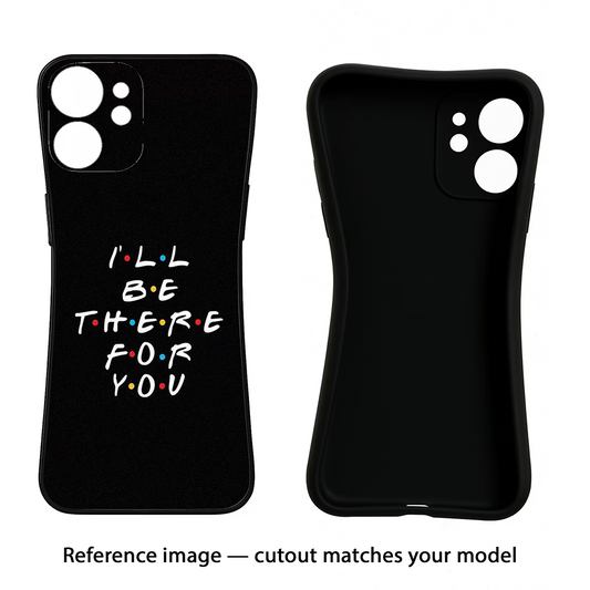 I'll Be There For You Poco M7 5G Black Soft Case Back Cover by Casekaro
