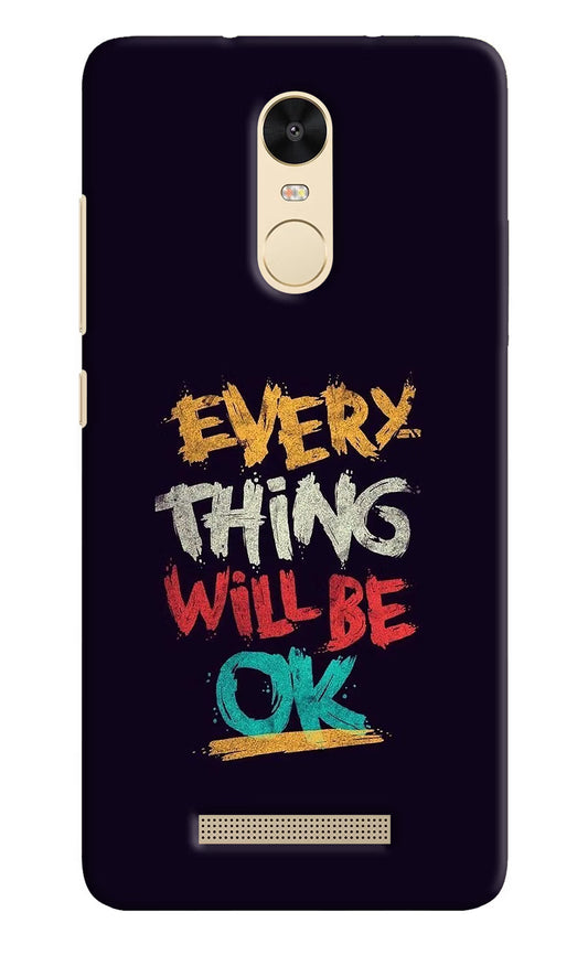 Redmi Note 3 Everything will be ok Cover by Casekaro