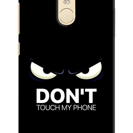 Don'T Touch My Phone Redmi Note 3 Hard Case Back Cover by Casekaro