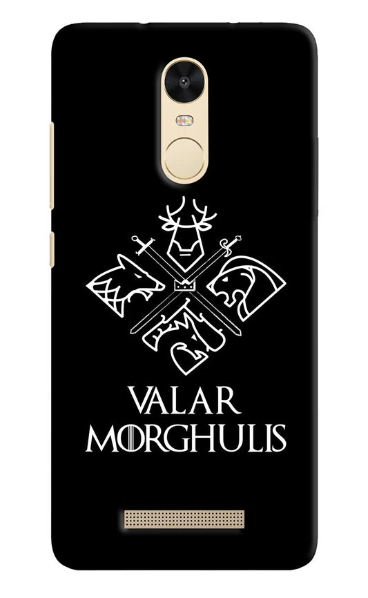 Valar Morghulis | Game Of Thrones Redmi Note 3 Hard Case Back Cover by Casekaro
