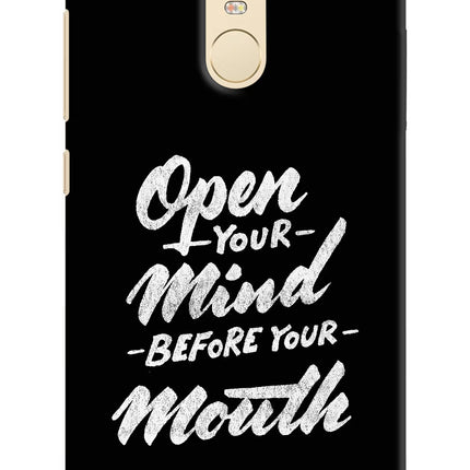 Open Your Mind Before Your Mouth Redmi Note 3 Hard Case Back Cover by Casekaro