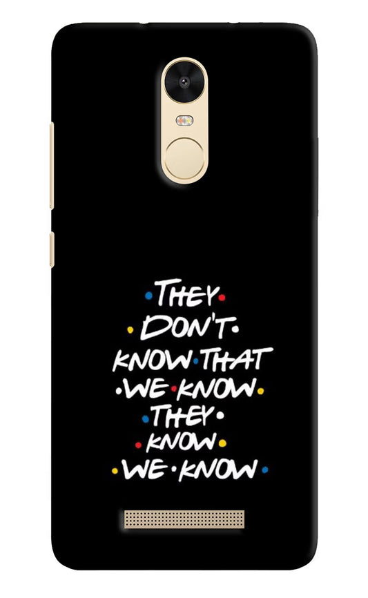FRIENDS Dialogue Redmi Note 3 Hard Case Back Cover by Casekaro