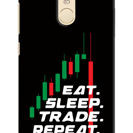 Eat Sleep Trade Repeat Redmi Note 3 Hard Case Back Cover by Casekaro