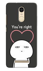 You're Right Redmi Note 3 Hard Case Back Cover by Casekaro