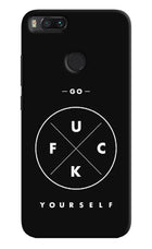 Mi A1 Go Fuck yourself  Cover by Casekaro