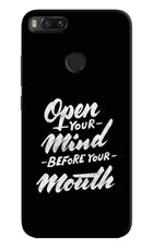 Open Your Mind Before Your Mouth Mi A1 Hard Case Back Cover by Casekaro