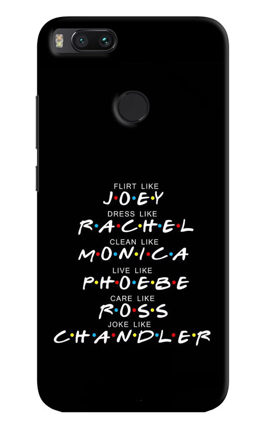 FRIENDS Character Mi A1 Hard Case Back Cover by Casekaro