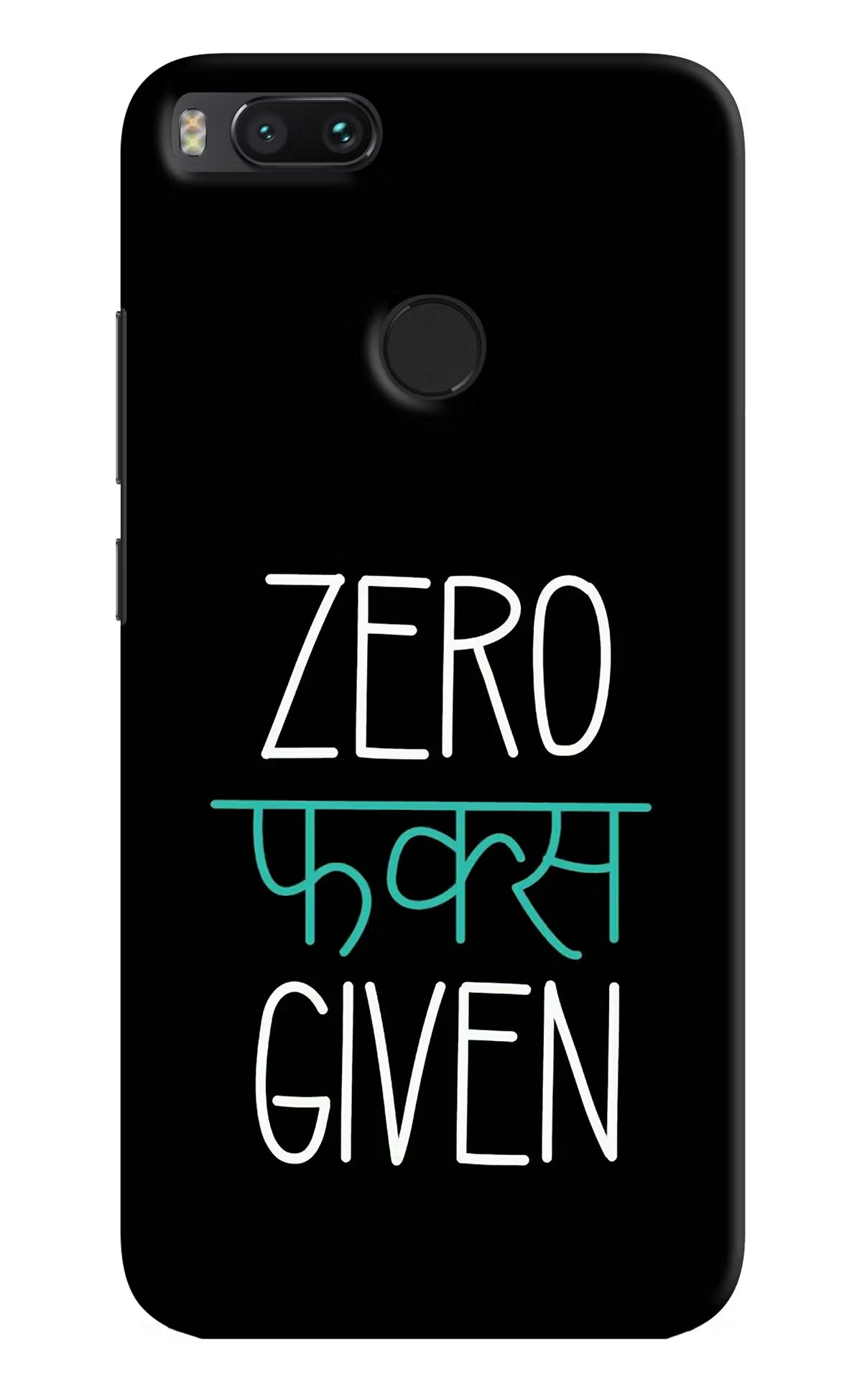 Zero Fucks Given Mi A1 Hard Case Back Cover by Casekaro