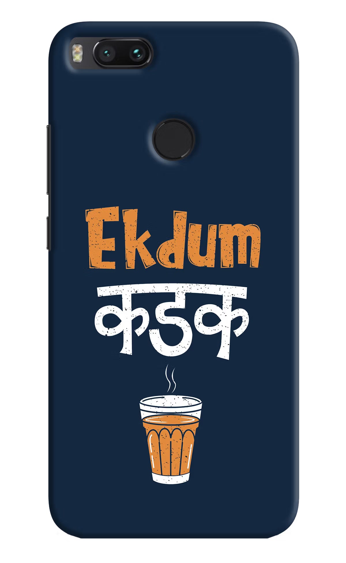 Ekdum Kadak Chai Mi A1 Hard Case Back Cover by Casekaro