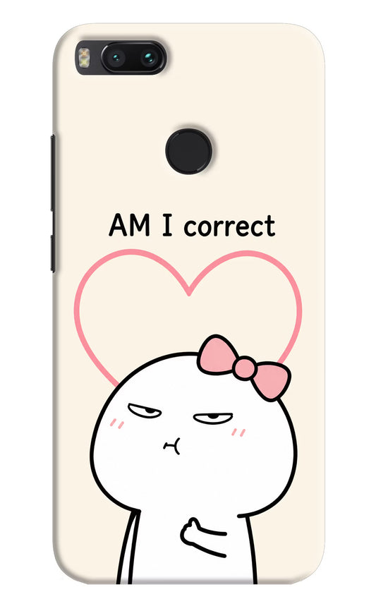 Always Right Mi A1 Hard Case Back Cover by Casekaro