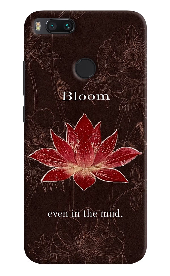 Bloom Mi A1 Back Cover
