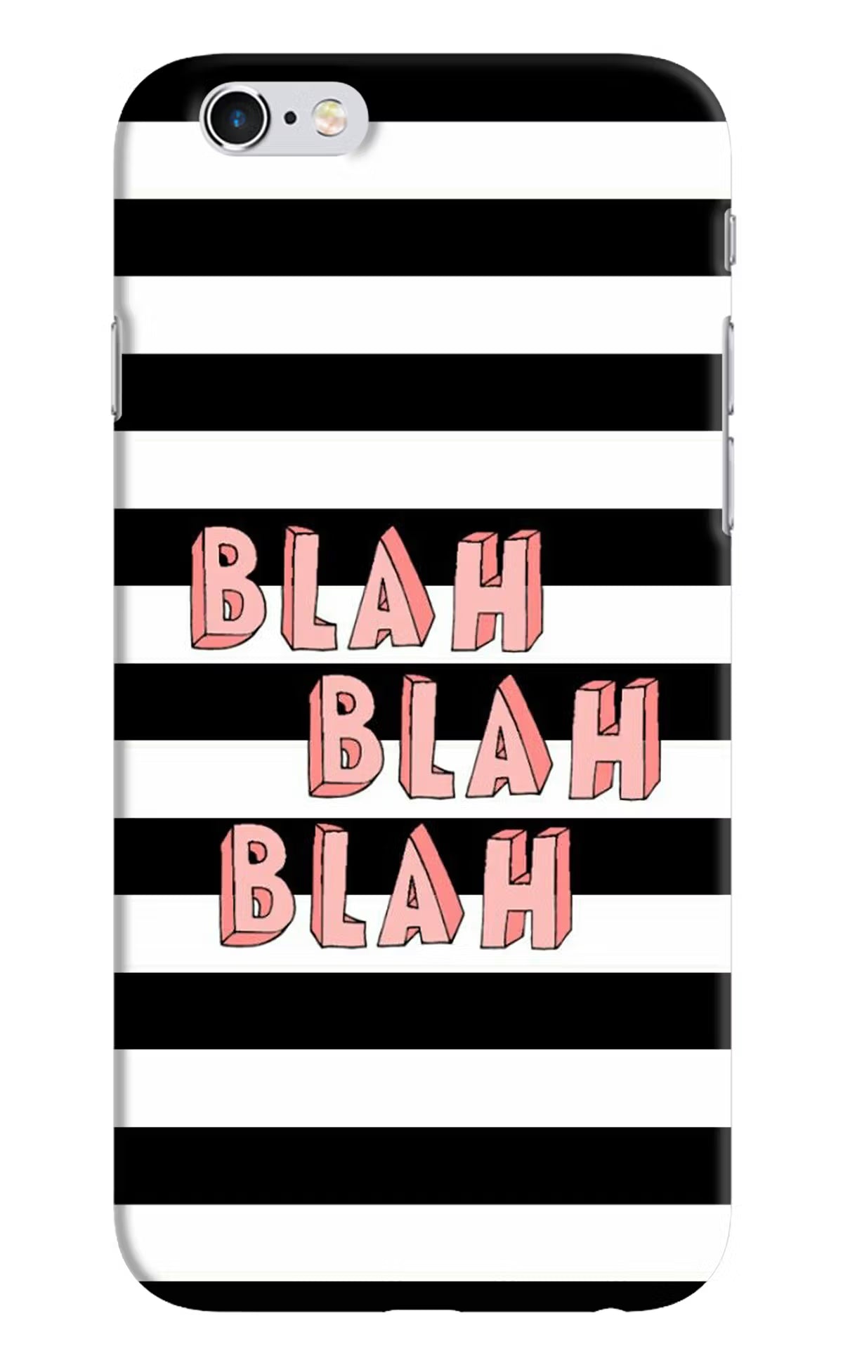 Blah Blah Blah iPhone 6/6s Hard Case Back Cover by Casekaro