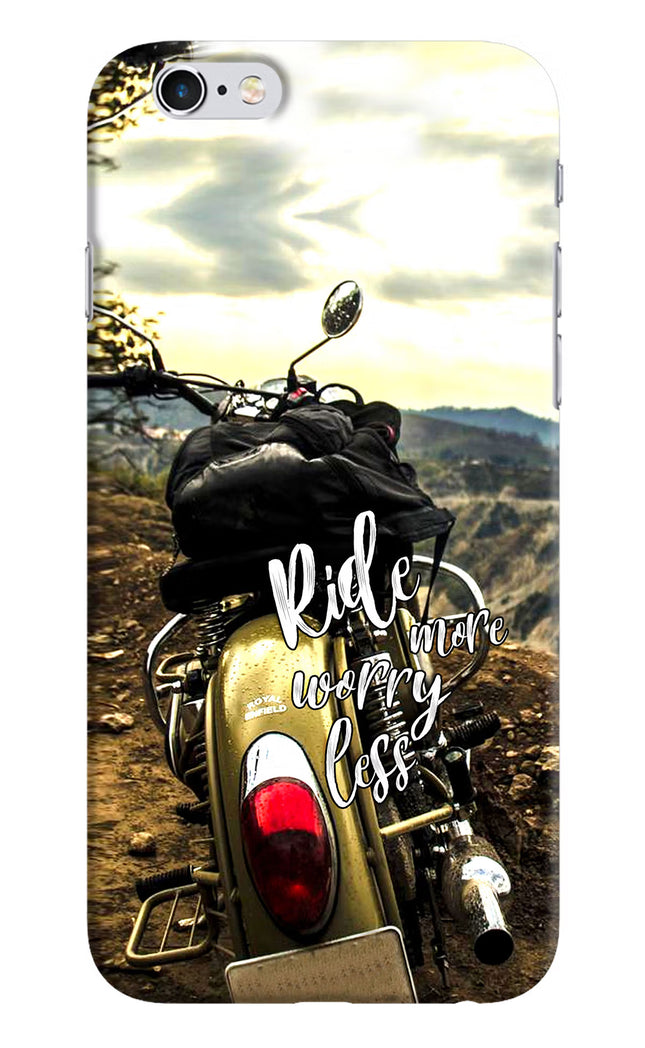 Ride More Worry Less iPhone 6/6s Hard Case Back Cover by Casekaro