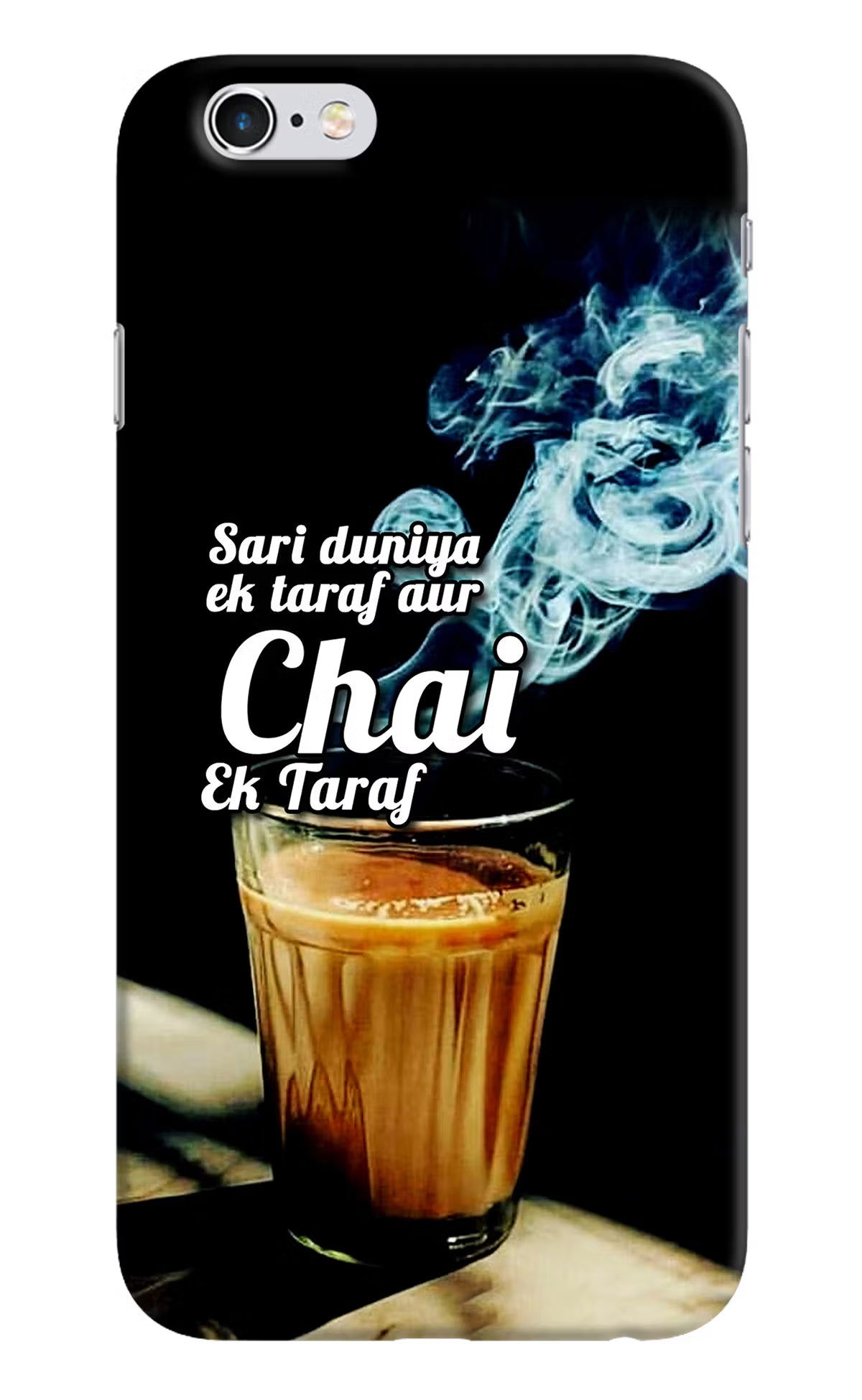 Chai Ek Taraf Quote iPhone 6/6s Hard Case Back Cover by Casekaro