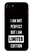 I Am Not Perfect But I Am Limited Edition iPhone 7/7s Hard Case Back Cover by Casekaro