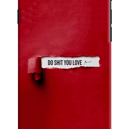 Do Shit You Love iPhone 7/7s Hard Case Back Cover by Casekaro