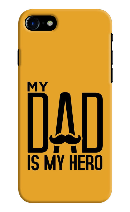My Dad Is My Hero iPhone 7/7s Hard Case Back Cover by Casekaro