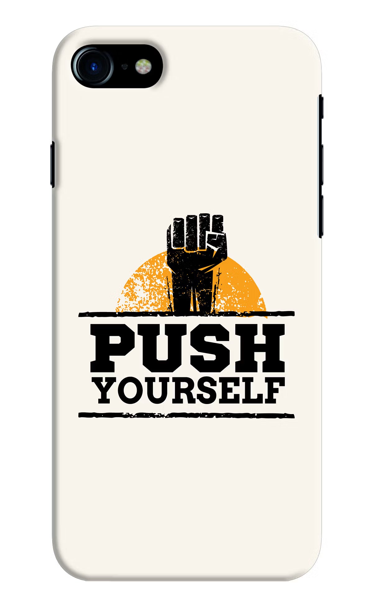 Push Yourself iPhone 7/7s Hard Case Back Cover by Casekaro