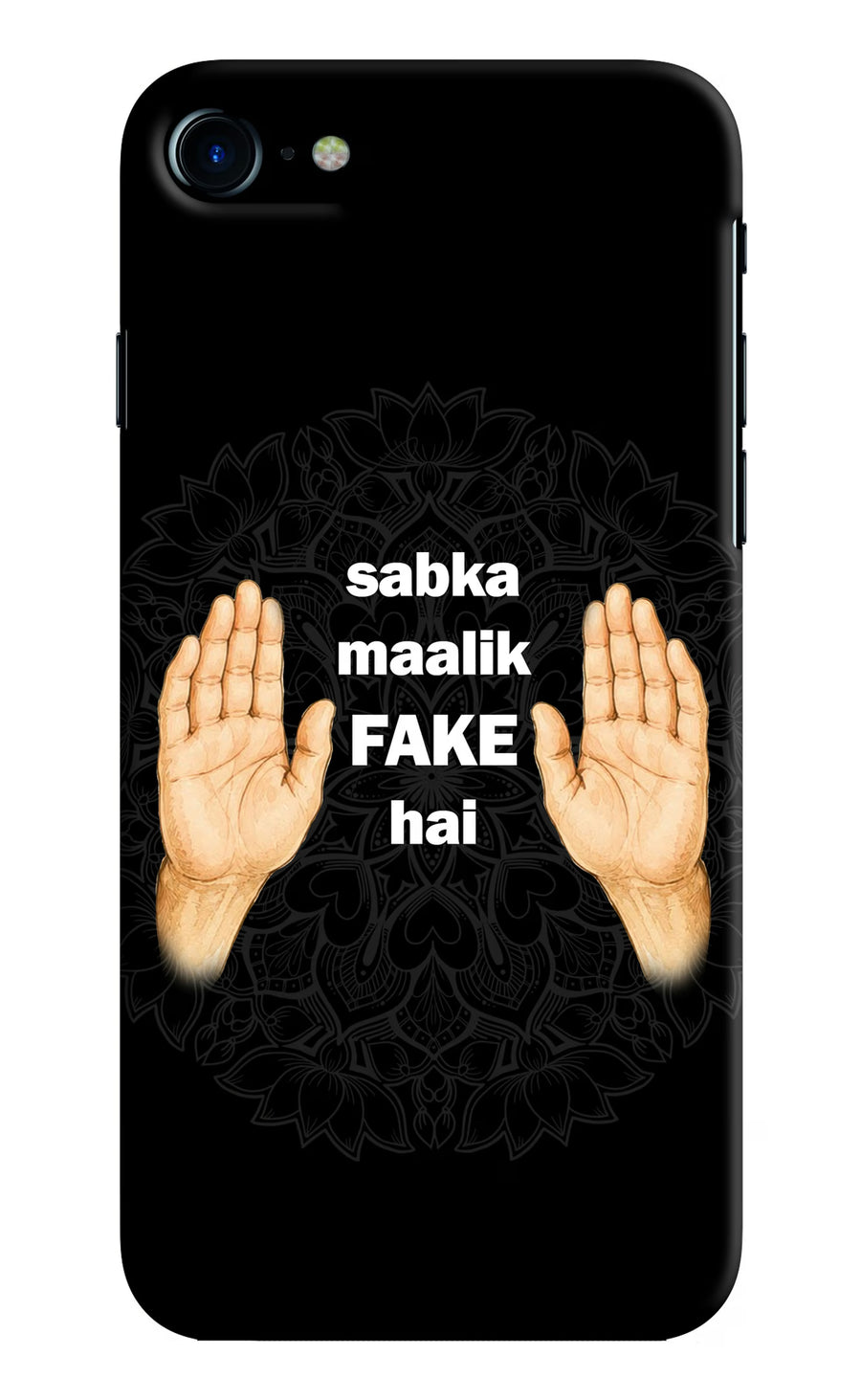 Sabka Malik Fake iPhone 7/7s Back Cover, Hard case