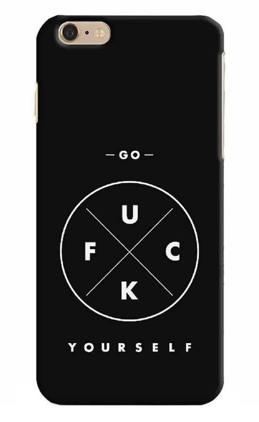 Go Fuck Yourself iPhone 6 Plus/6s Plus Hard Case Back Cover by Casekaro