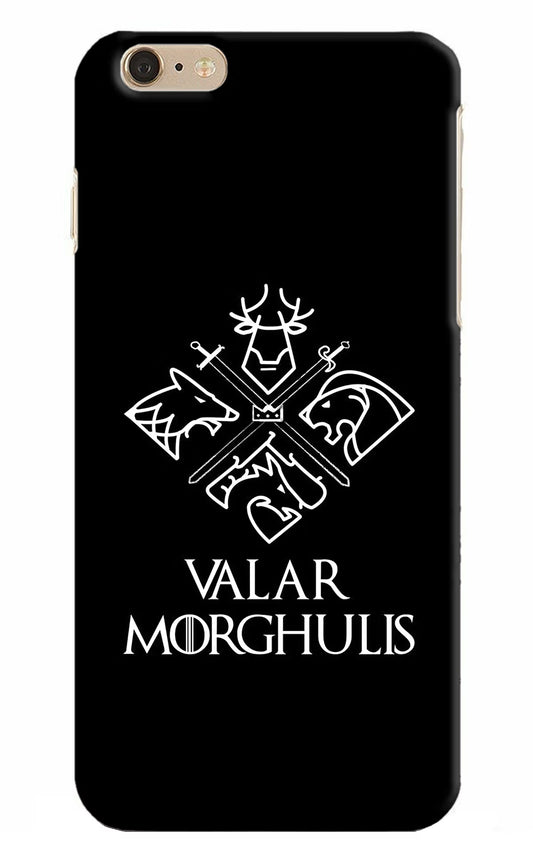 Valar Morghulis | Game Of Thrones iPhone 6 Plus/6s Plus Hard Case Back Cover by Casekaro