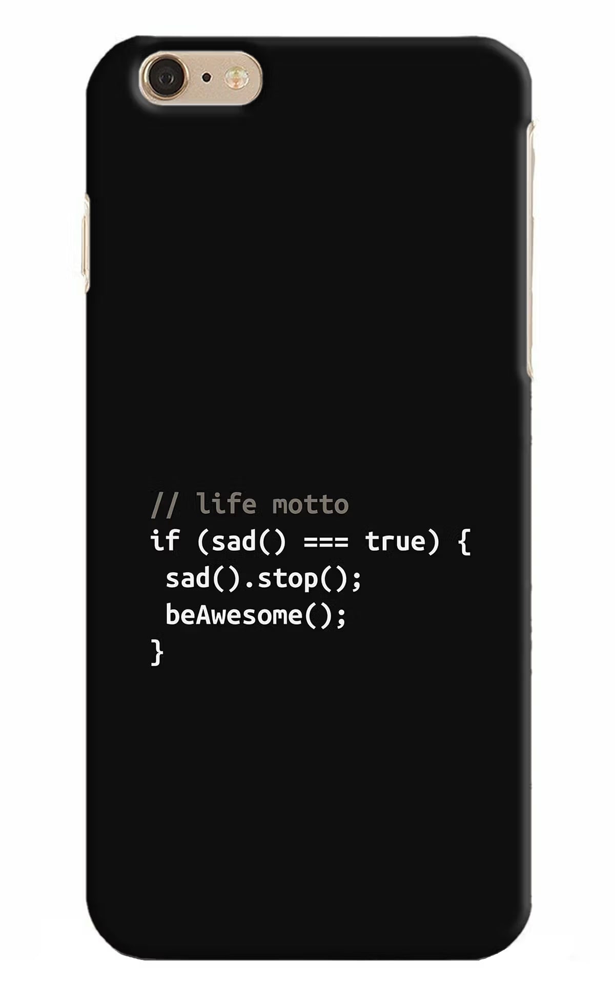 Life Motto Code iPhone 6 Plus/6s Plus Hard Case Back Cover by Casekaro