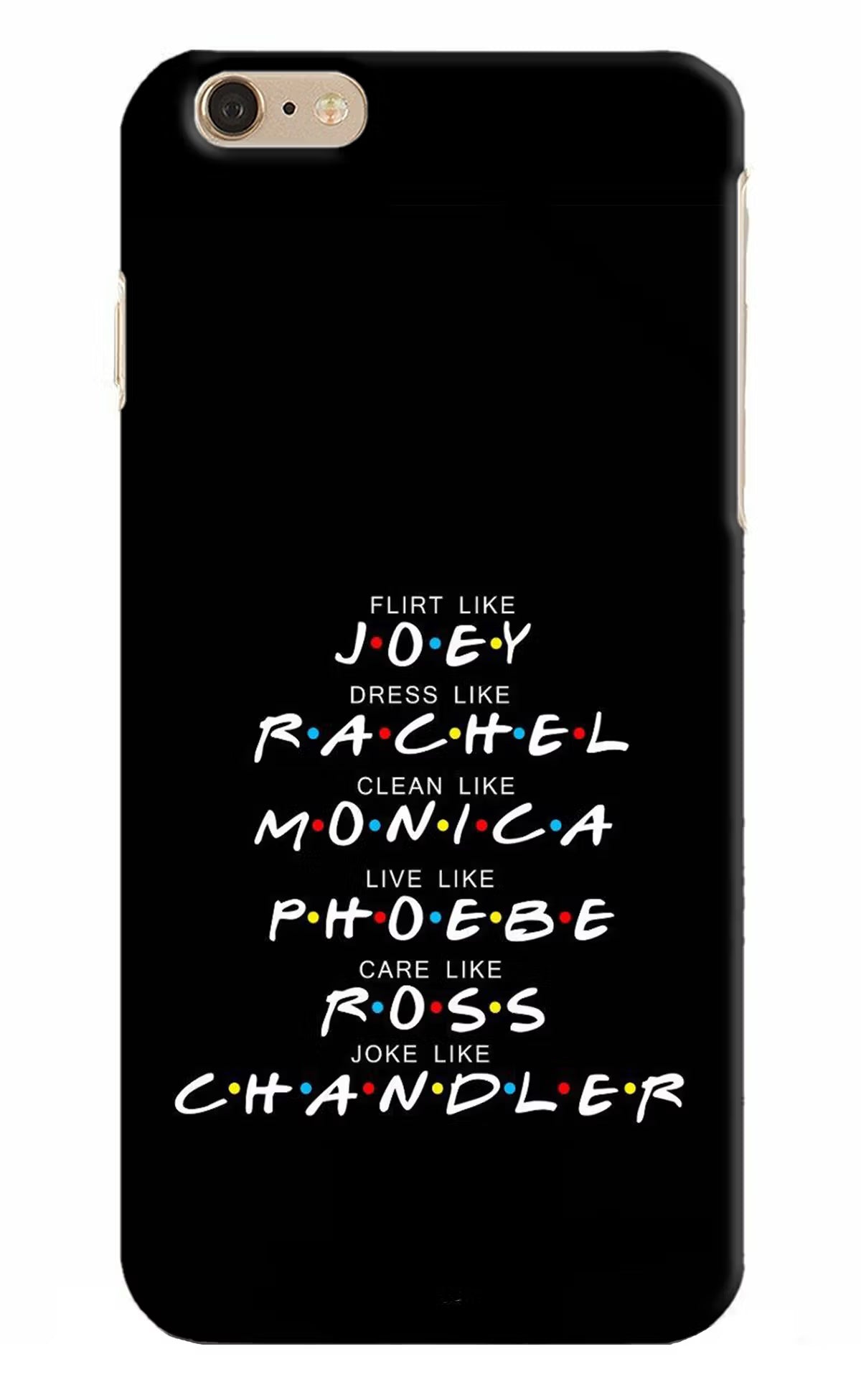 FRIENDS Character iPhone 6 Plus/6s Plus Hard Case Back Cover by Casekaro
