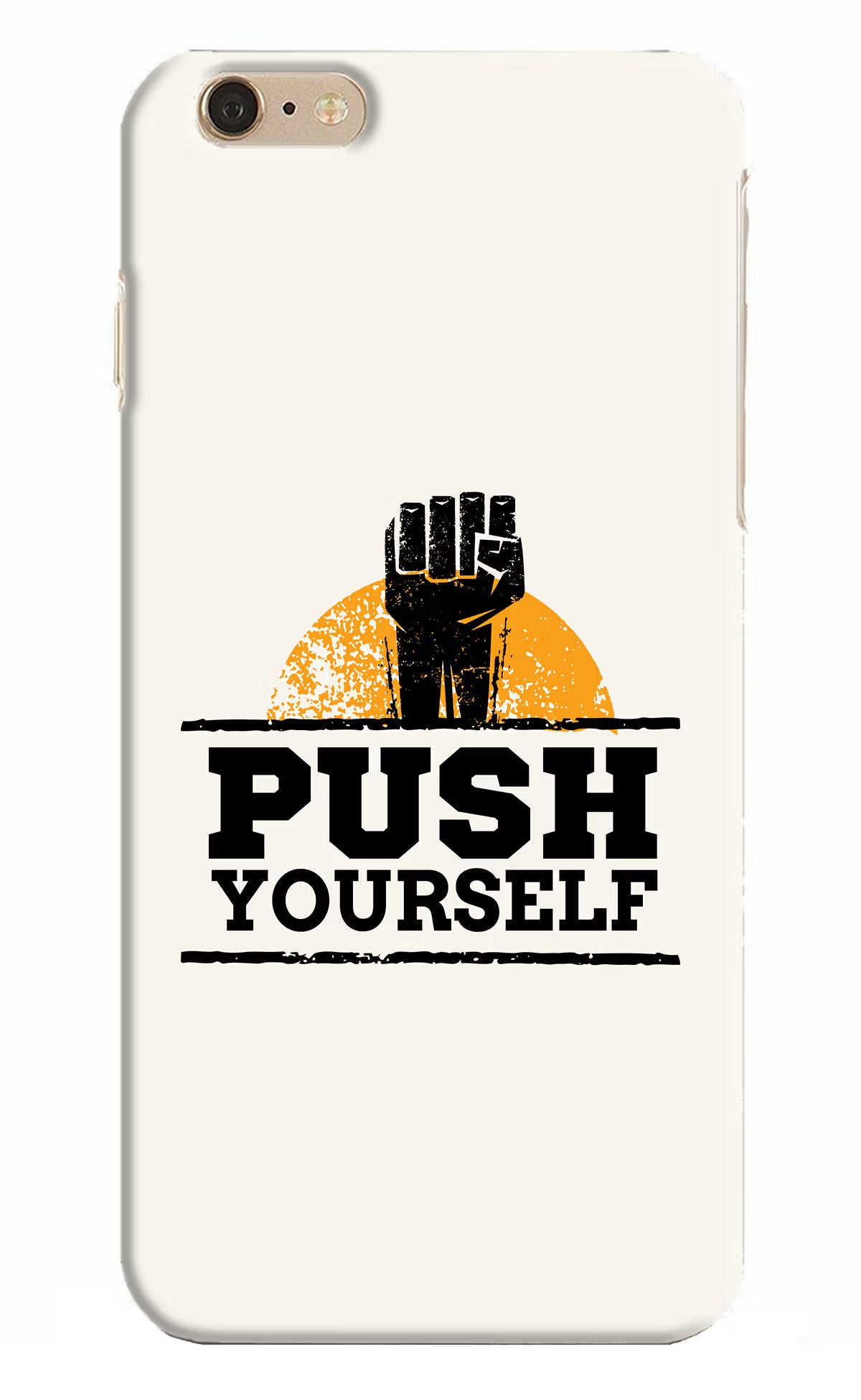 Push Yourself iPhone 6 Plus/6s Plus Hard Case Back Cover by Casekaro