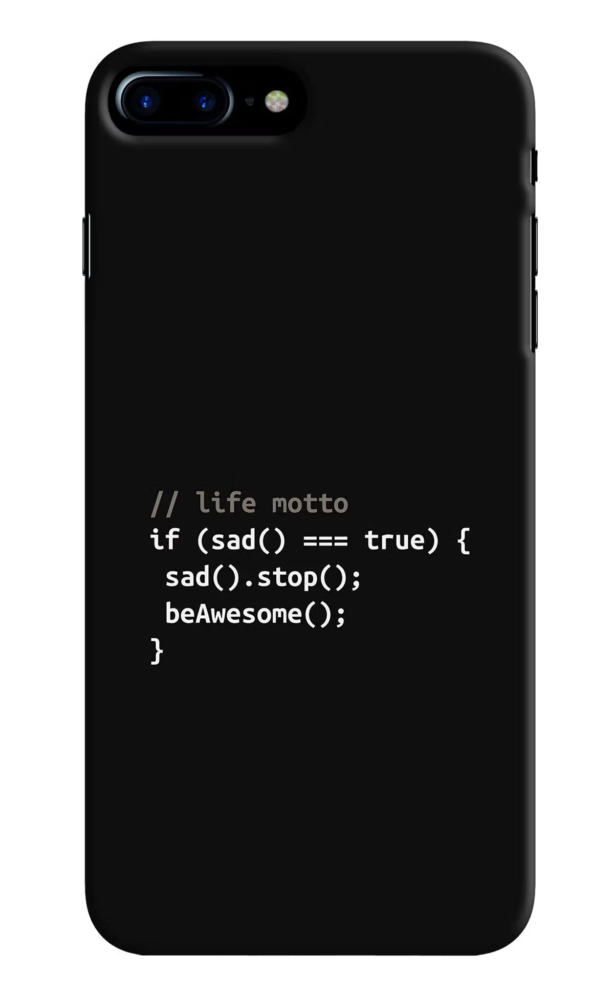 Life Motto Code iPhone 7 Plus Hard Case Back Cover by Casekaro