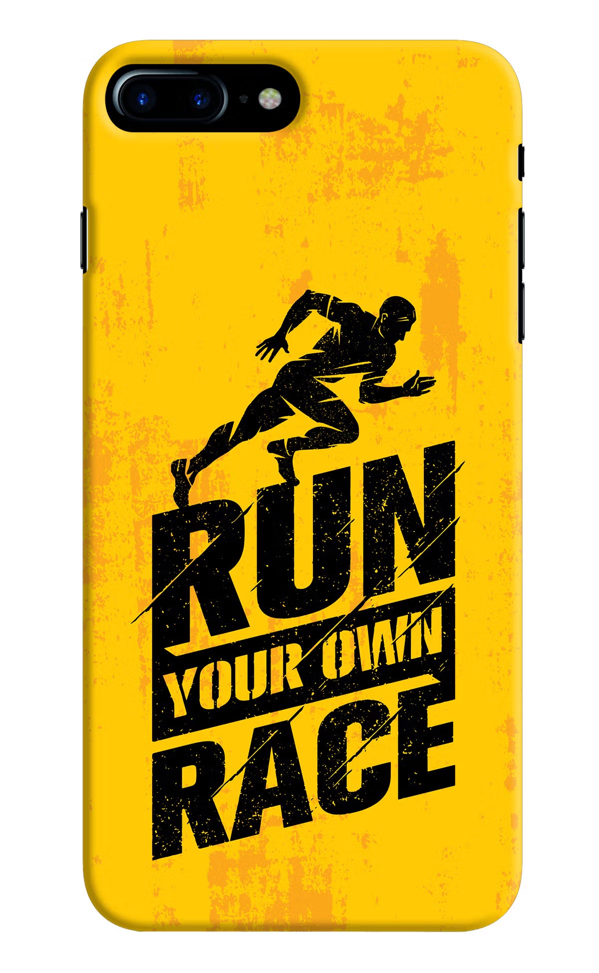 Run Your Own Race iPhone 7 Plus Hard Case Back Cover by Casekaro