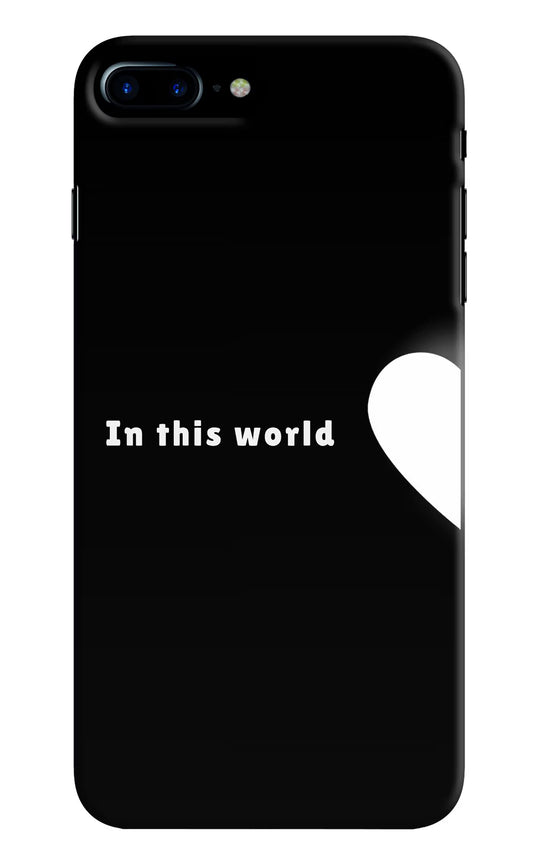 This World iPhone 7 Plus Hard Case Back Cover by Casekaro