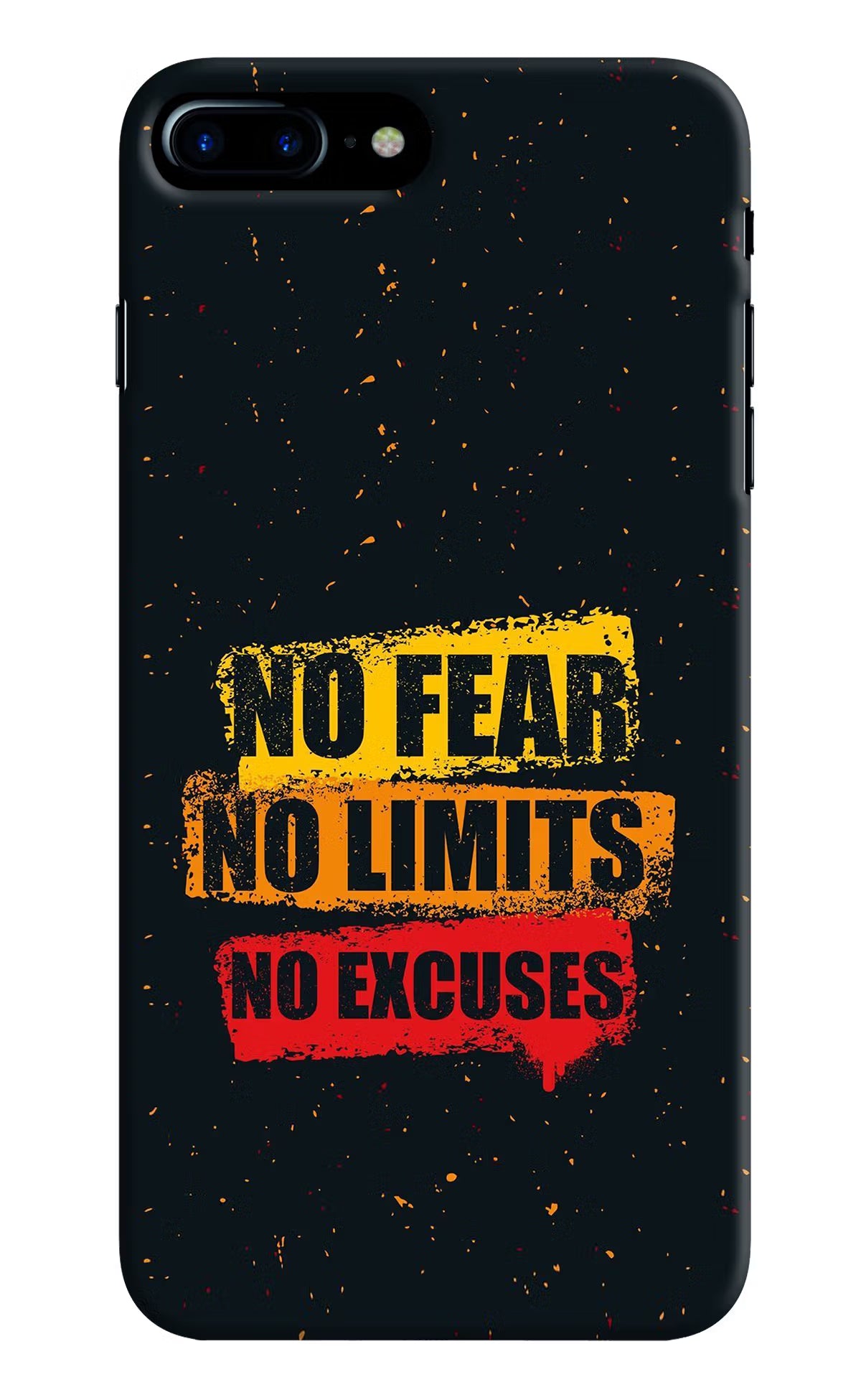 No Fear No Limits No Excuse iPhone 8 Plus Hard Case Back Cover by Casekaro