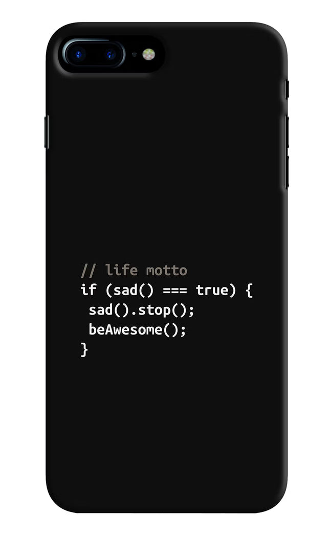 Life Motto Code iPhone 8 Plus Hard Case Back Cover by Casekaro